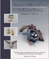 Precious Metal Clay In Mixed Media link